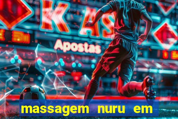 massagem nuru em porto alegre